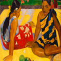 Paul Gauguin : "Parau api" (Quelles nouvelles?) - 1892  Fondation Beyeler -   Galerie Neue Meister -   Staatliche Kunstsammlung Dresden