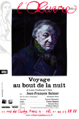 Affiche Thetre : "Voyage au bout de la nuit " - Thetre de l'Oeuvre-Paris